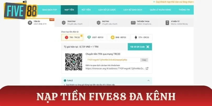 Quy trình nạp tiền Five88